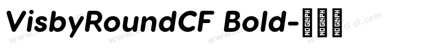 VisbyRoundCF Bold字体转换